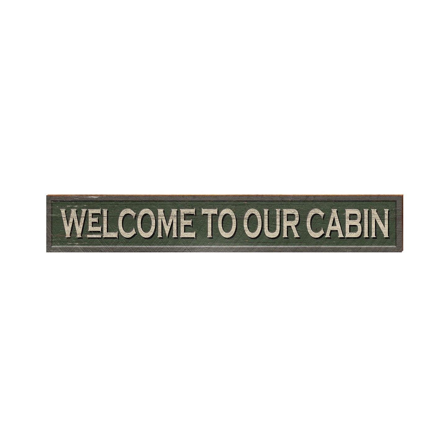 Welcome to Our Cabin Green Sign | Real Wood Art Print