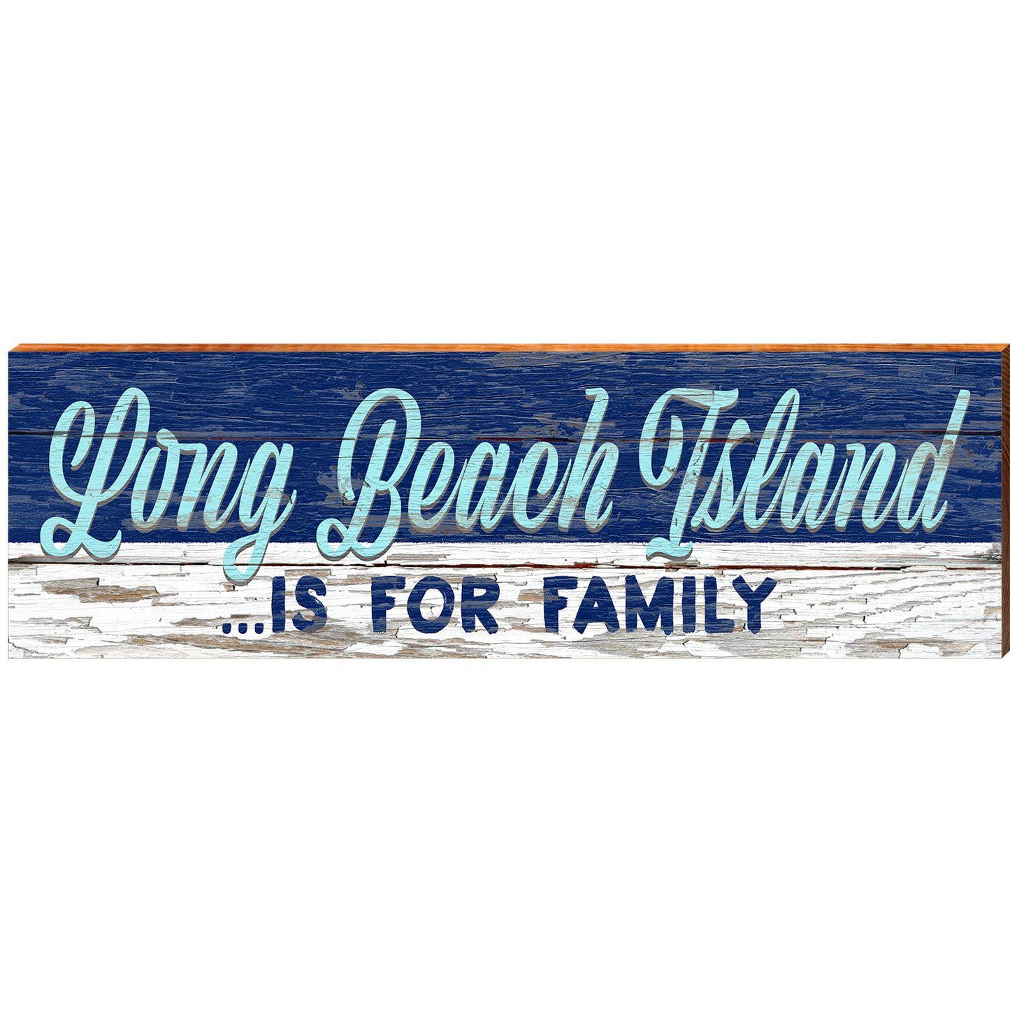 Long Beach Island is For Family | Wall Art Print on Real Wood