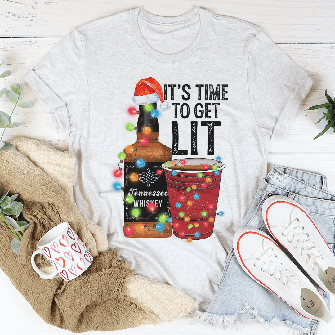 It's Time To Get Lit Tee