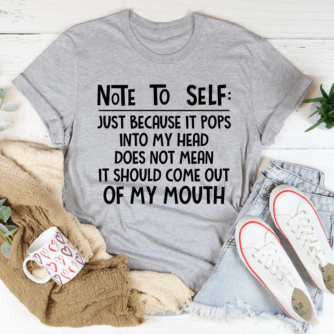 Note To Self Tee