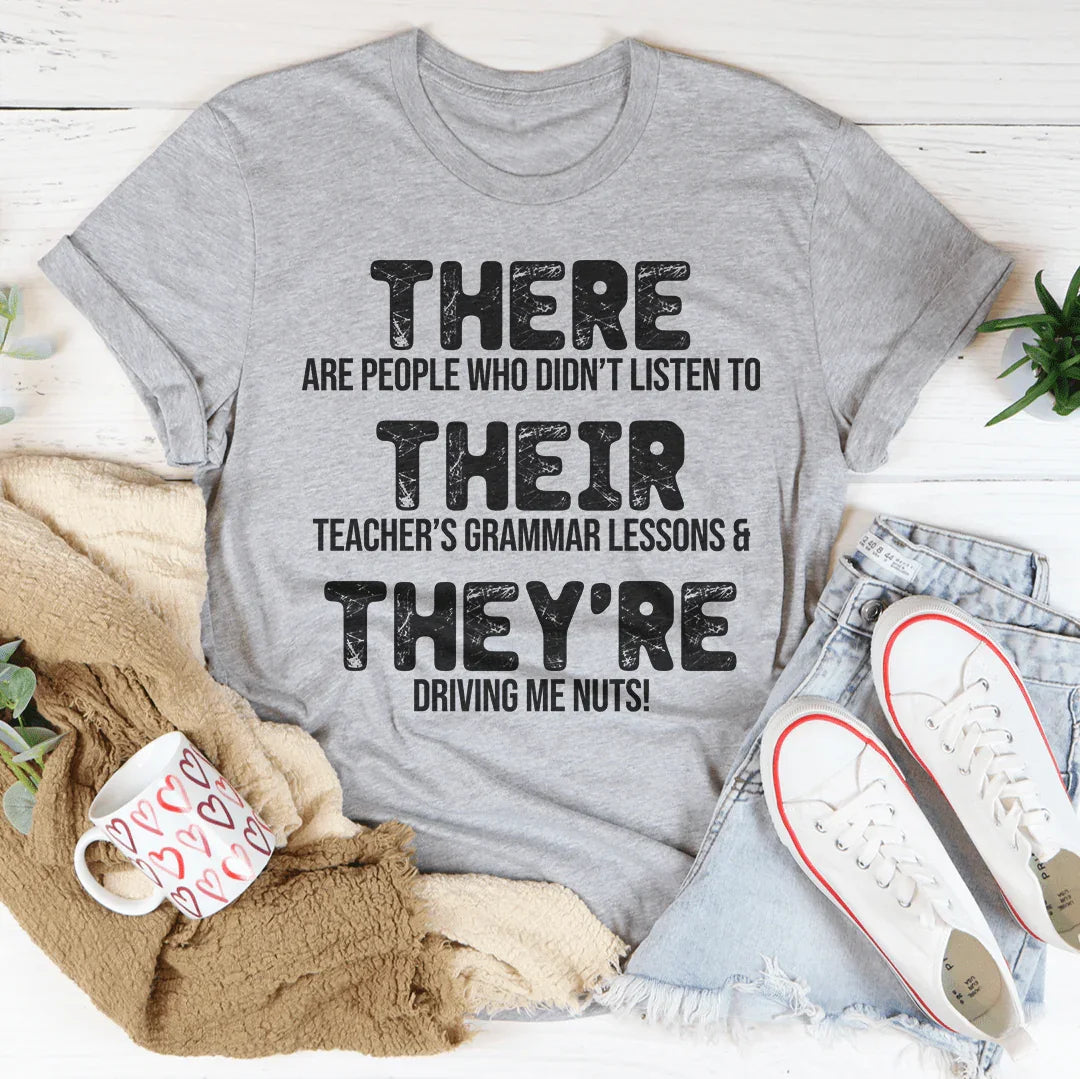 There Their & They're Tee