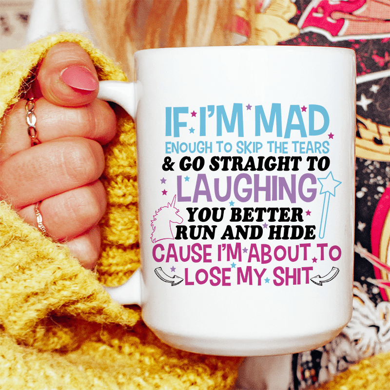 You Better Run And Hide Ceramic Mug 15 oz