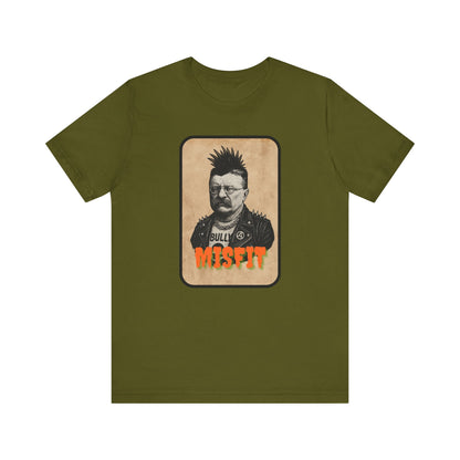 Teddy Roosevelt Punk T-Shirt | Misfit History Tee for Rebels, Patriots & Wild Hearts