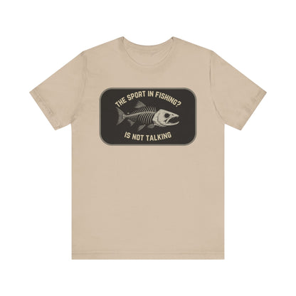 The Sport in Fishing?” Tee