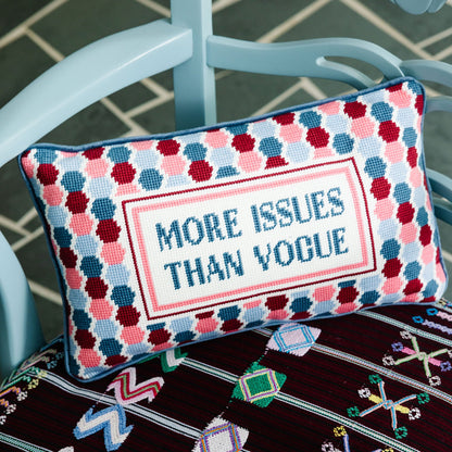 More Issues Needlepoint Pillow