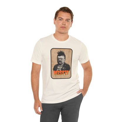 Teddy Roosevelt Punk T-Shirt | Misfit History Tee for Rebels, Patriots & Wild Hearts
