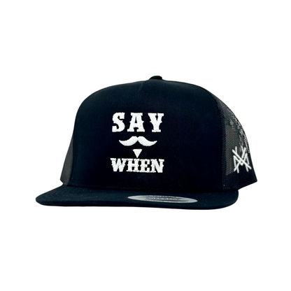 Say When