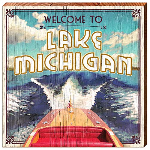 Welcome to Lake Michigan On Boat | Wall Art Print on Real Wood