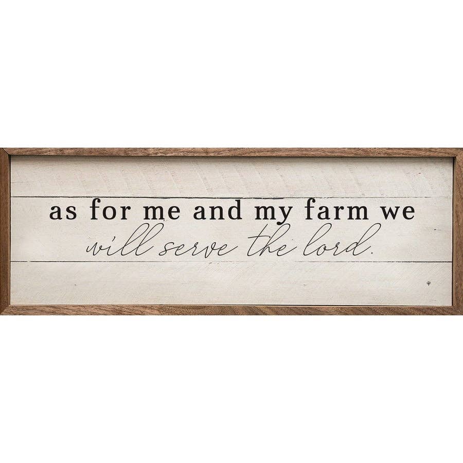 Me And My Farm We will Serve The Lord
