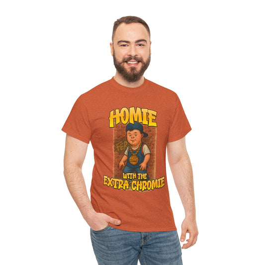 Homie with the Extra Chromie Shirt – Fun Supportive Tee for Down Syndrome Awareness – Gildan 5000