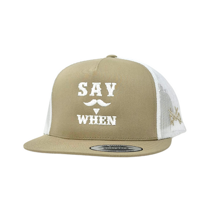 Say When