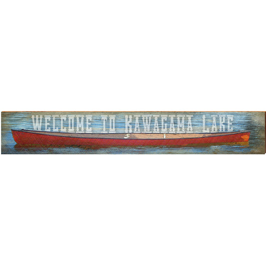 Welcome to Kawagama Lake Canoe | Wall Art Print on Real Wood