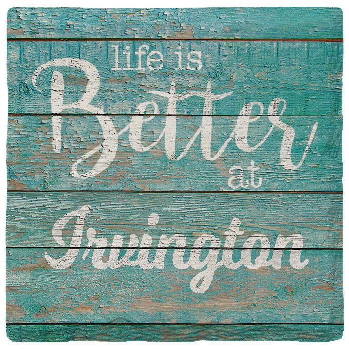 Life is Better Irvington Coaster Set