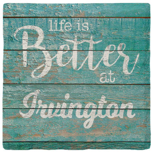 Life is Better Irvington Coaster Set