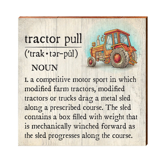 Tractor Pull Definition Wooden Sign | Wall Art Print on Real Wood | Southern Home Decor