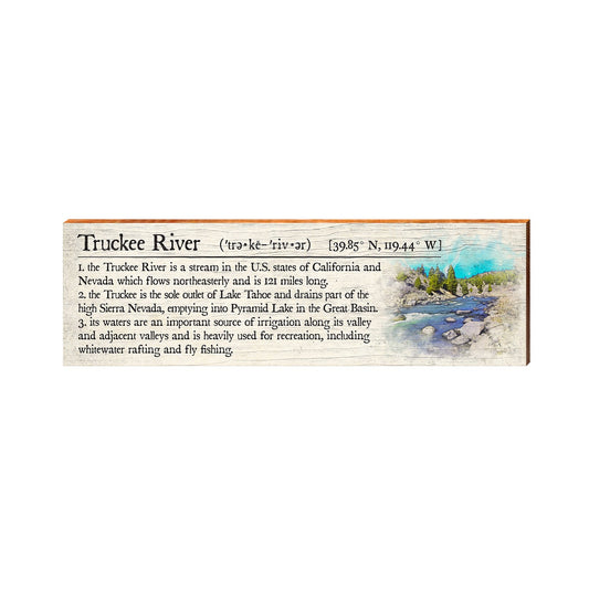Truckee River, California Definition Wooden Sign | Wall Art Print on Real Wood
