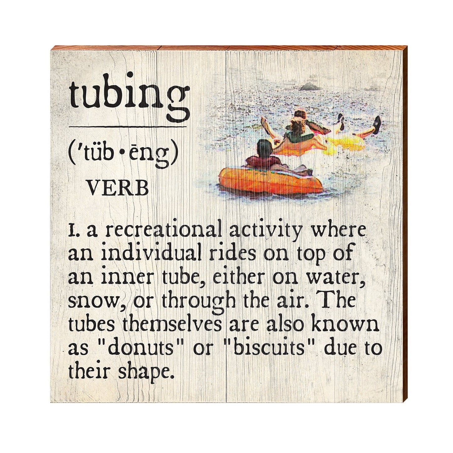 Tubing Definition Wooden Sign | Wall Art Print on Real Wood | Lake House Home Decor