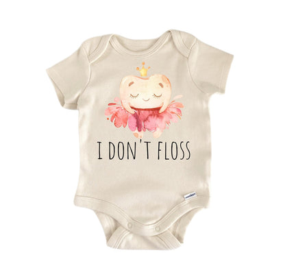 I Dont Floss Pink Dental Newborn Baby Onesie® Bodysuit