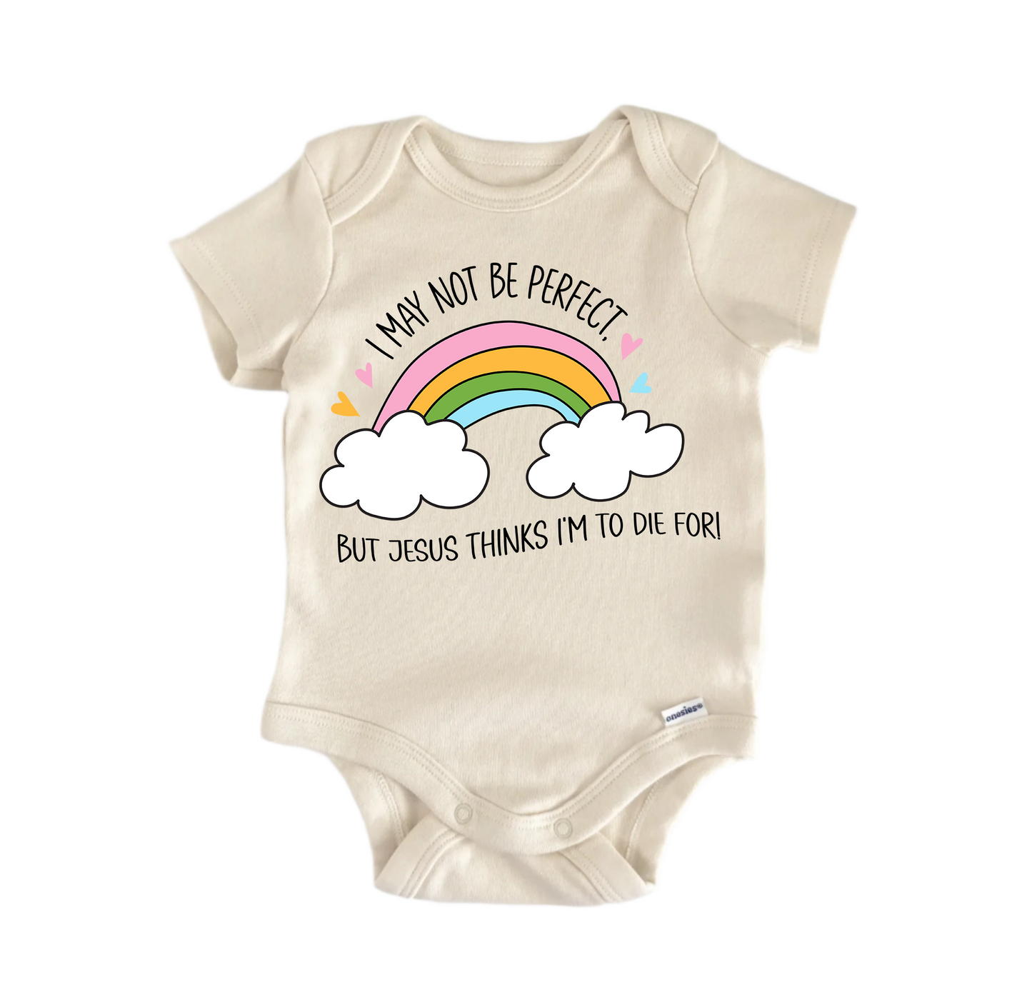 I May Not Be Perfect Newborn Baby Onesie® Bodysuit