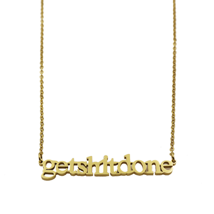 Get Shit Done Cutout Necklace