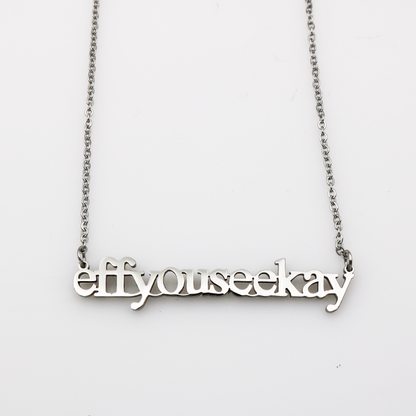 Eff You See Kay Cutout Necklace