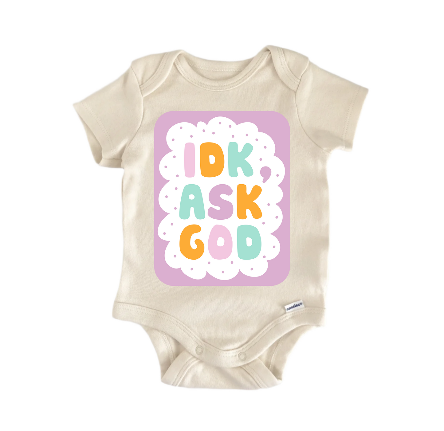 Idk Ask God Jesus Newborn Baby Onesie® Bodysuit