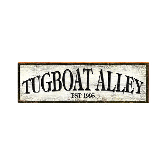 Tugboat Alley Est 1995 Sign | Wall Art Print on Real Wood