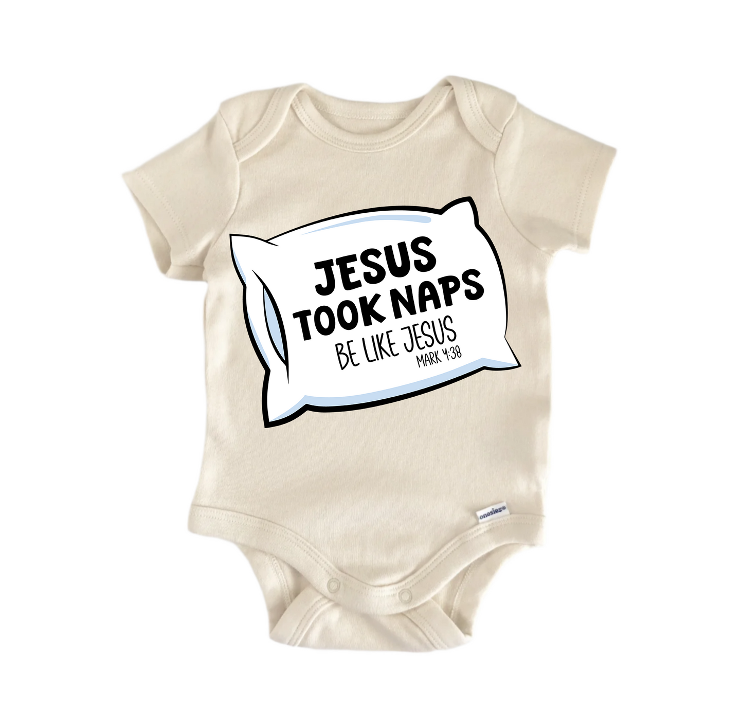 Took Naps Be Like Jesus Newborn Baby Onesie® Bodysuit