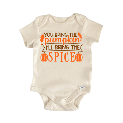 You Bring Pumpkin October Newborn Baby Onesie® Bodysuit