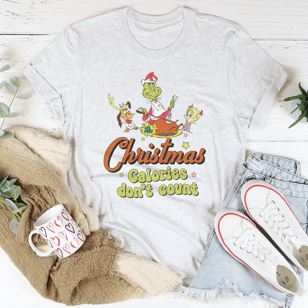 Christmas Calories Don't Count Tee