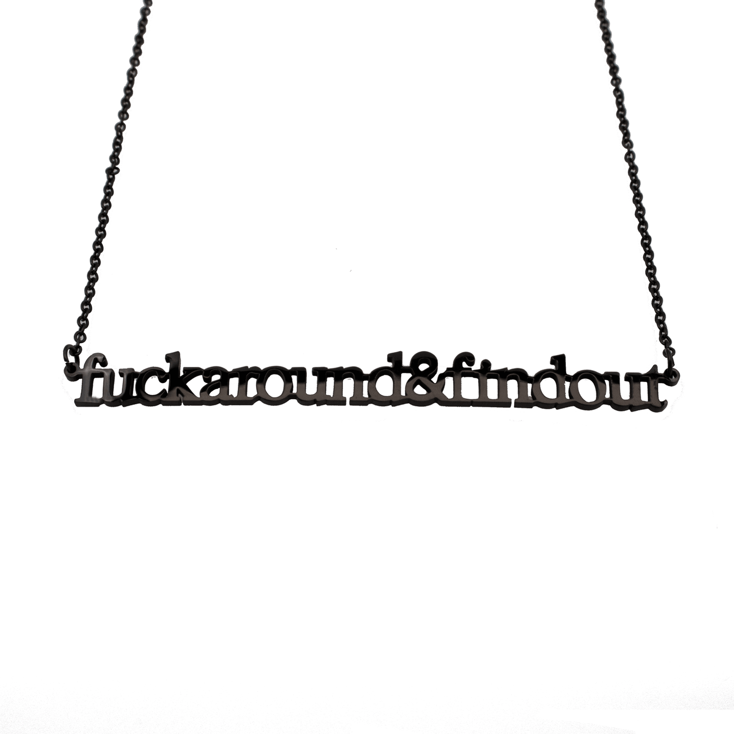 Fuck Around & Find Out Cutout Necklace