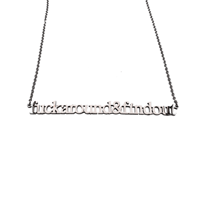Fuck Around & Find Out Cutout Necklace