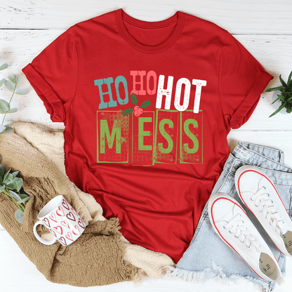 Ho Ho Hot Mess Tee