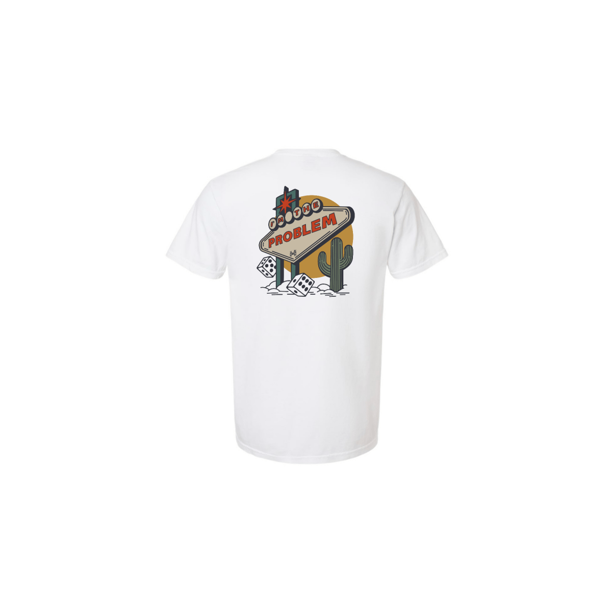 I am the Problem T-Shirt