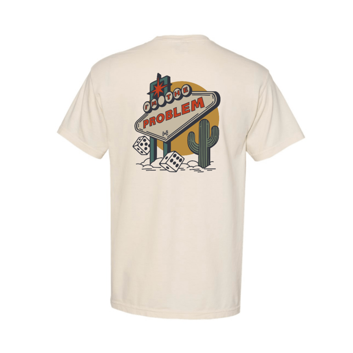 I am the Problem T-Shirt