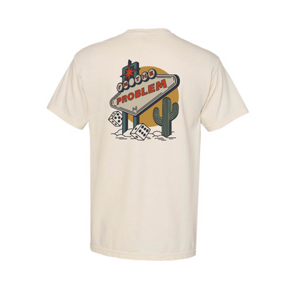 I am the Problem T-Shirt