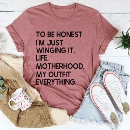 I'm Just Winging It Tee