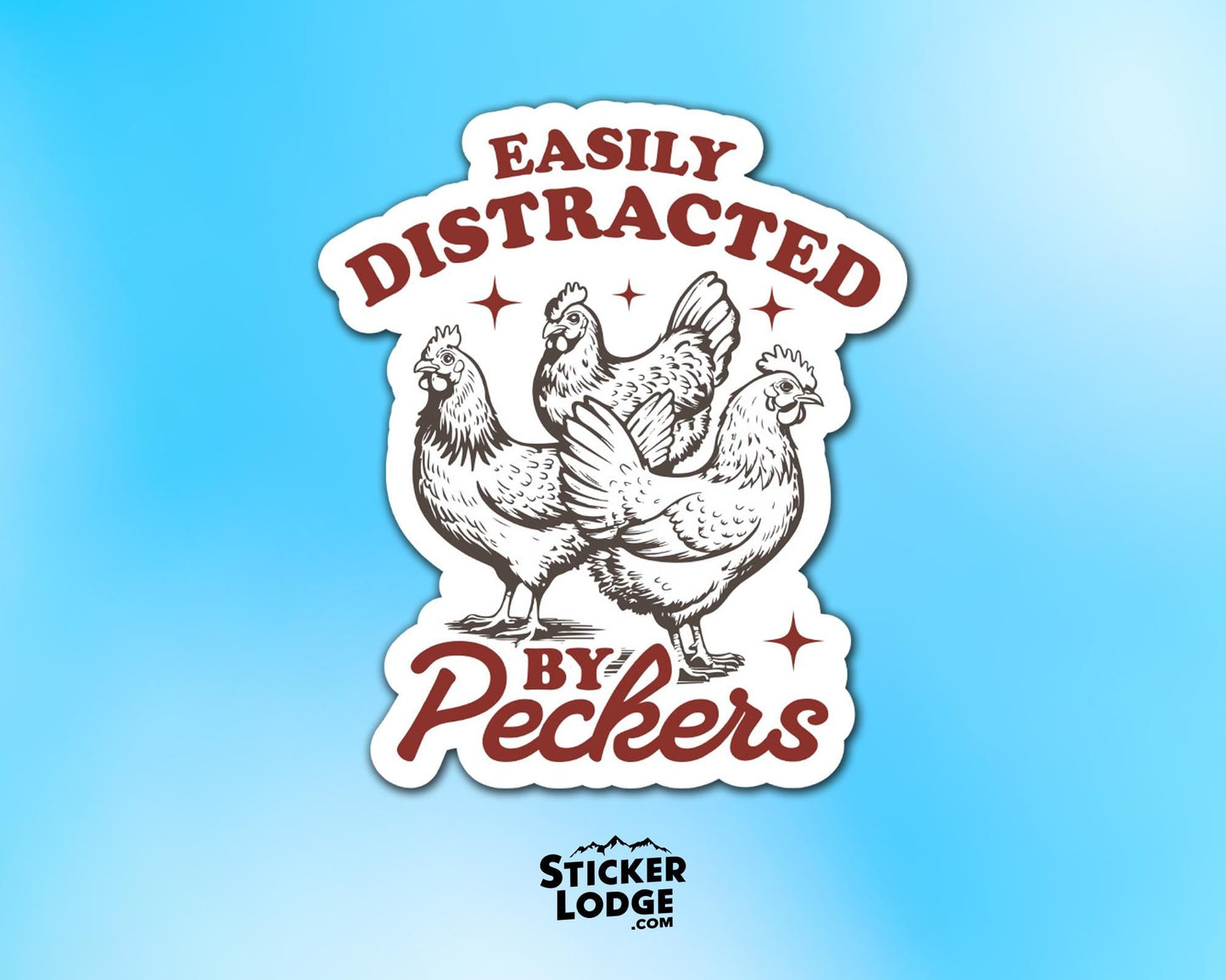 Easily Distracted by Peckers Vinyl Sticker