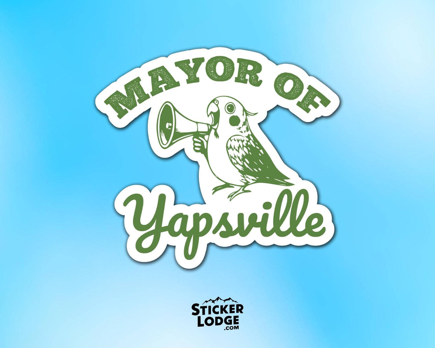 Mayor of Yapsville Vinyl Sticker