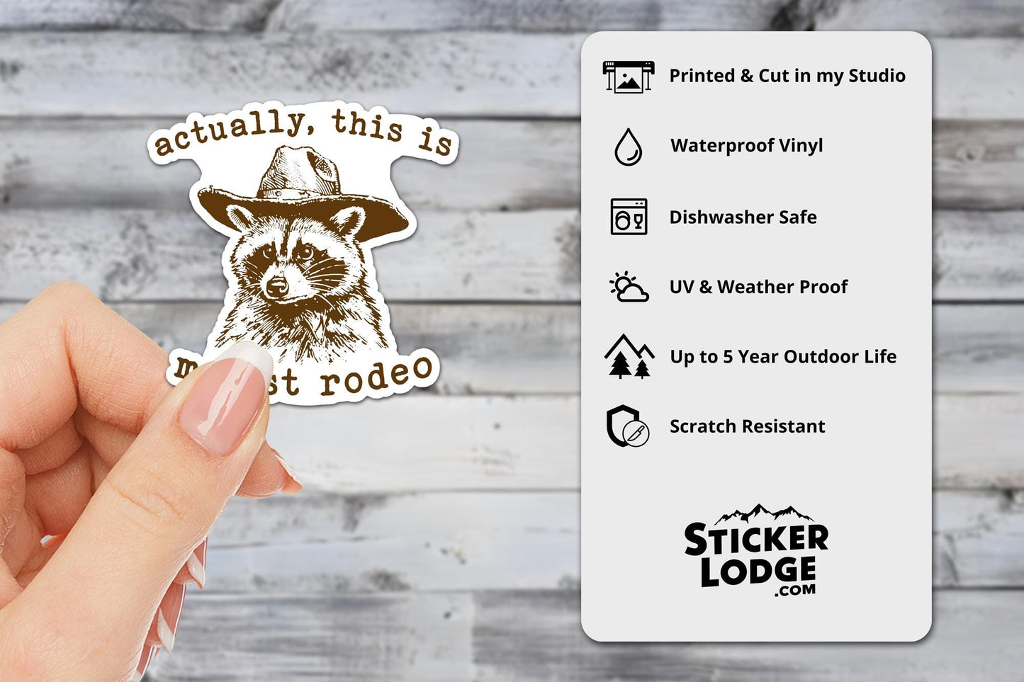 Actually This Is My First Rodeo Vinyl Sticker