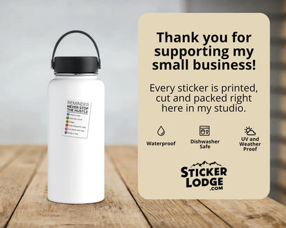 Never Stop The Hustle Nap Vinyl Sticker