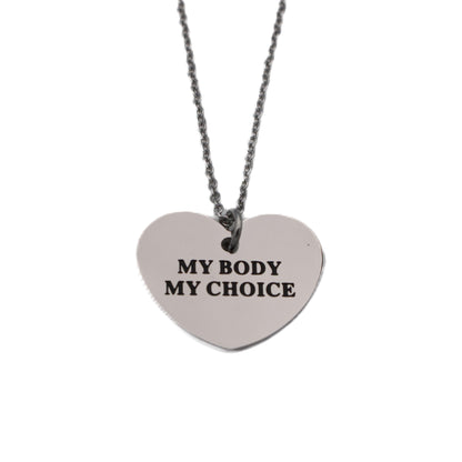 My Body My Choice Necklace