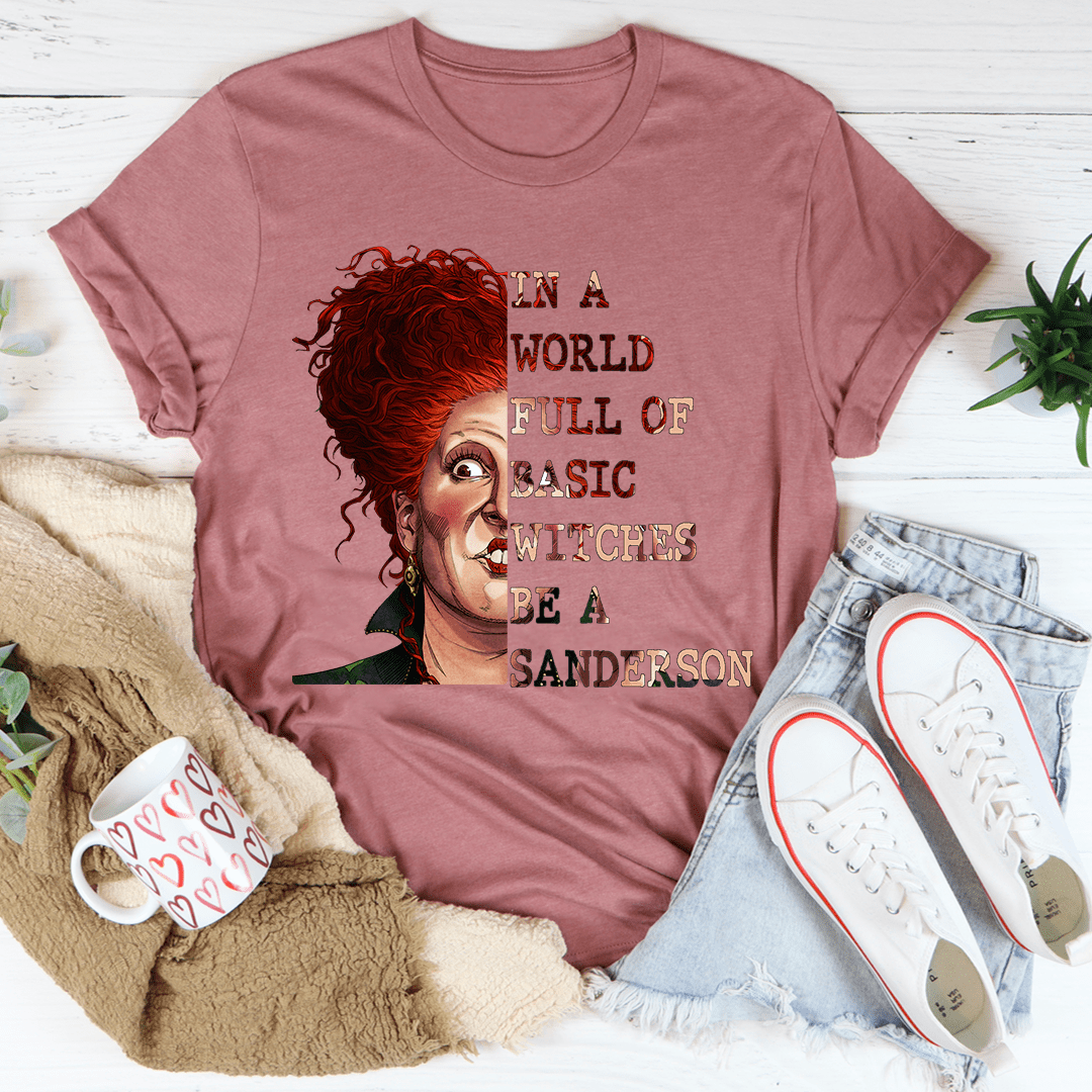 In A World Full Of Basic Witches Be A Sanderson