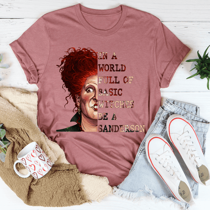 In A World Full Of Basic Witches Be A Sanderson