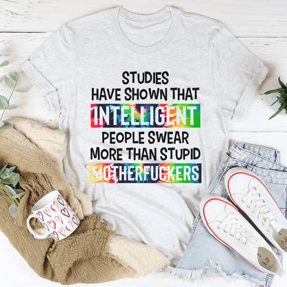 Intelligent People Swear Tee