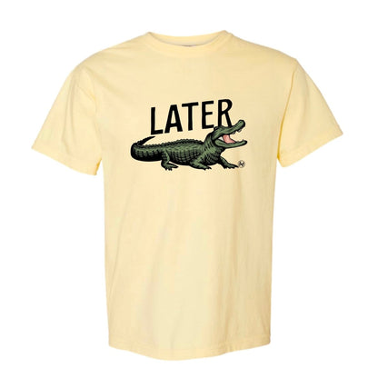 Later Gator T-Shirt