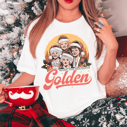 Make The Holidays Golden Tee
