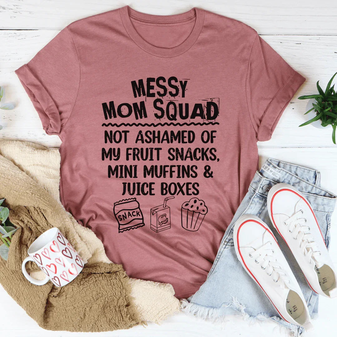 Messy Mom Squad Tee