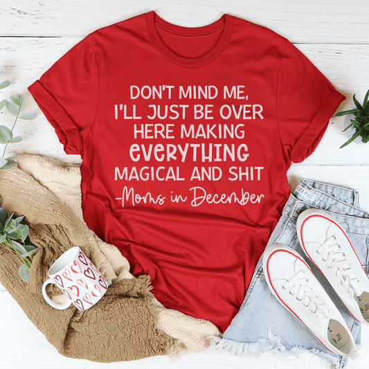Moms In December Tee