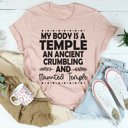 My Body Is A Temple Tee